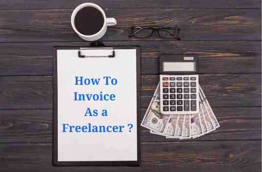 How To Invoice As a Freelancer