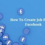 How To Create Job Post On Facebook